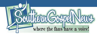SouthernGospelNews - where the fans have a voice!